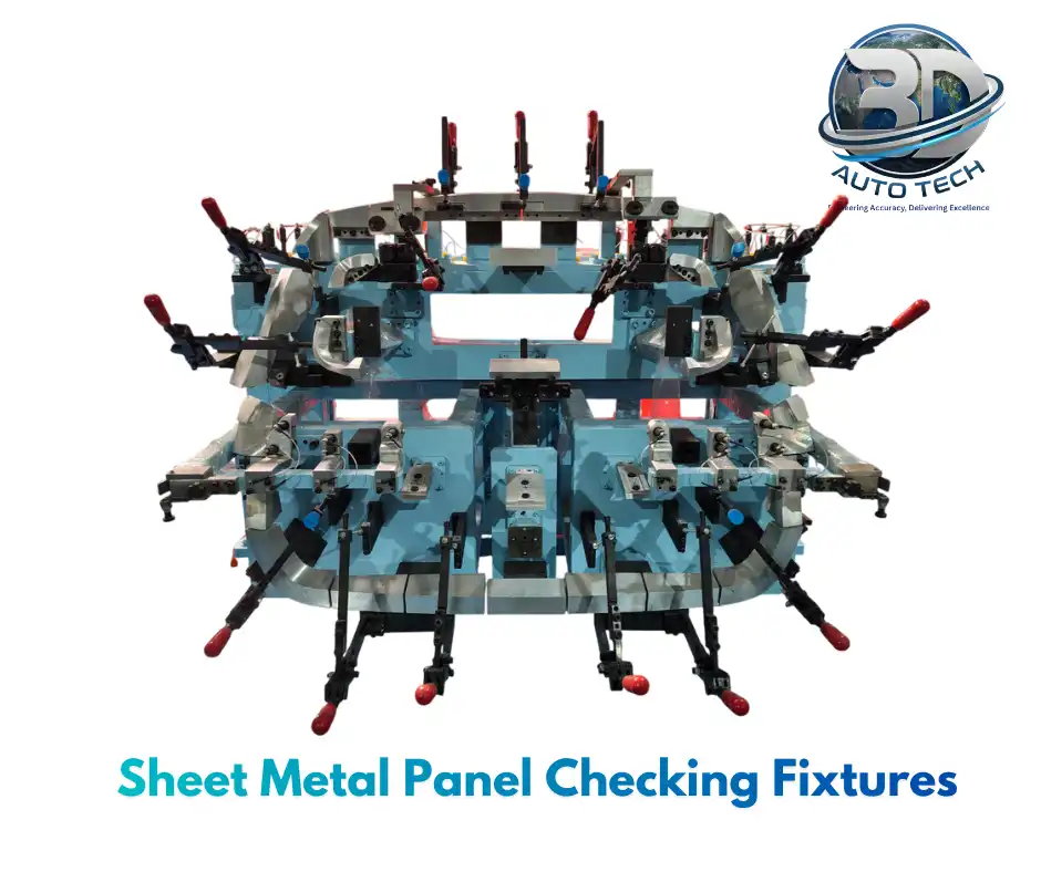 Sheet Metal Panel Checking Fixture - 3D Auto Tech